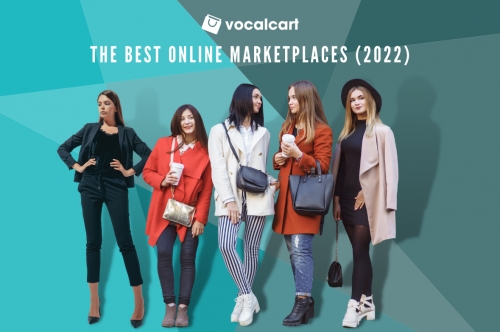 The Best Online Marketplaces and Platforms for Selling Your Products (2022)